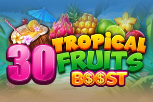 Слот 30 Tropcial Fruits Boost